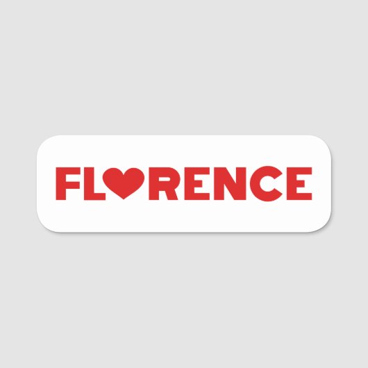 Florence Liebe Namensschild (Vorderseite)