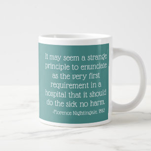 Florence Nightingale Quote Tasse, könnte seltsam e Jumbo-Tasse