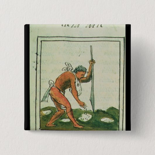 Florentinisches Codex durch Bernardino de Sahagun Button (Vorderseite)