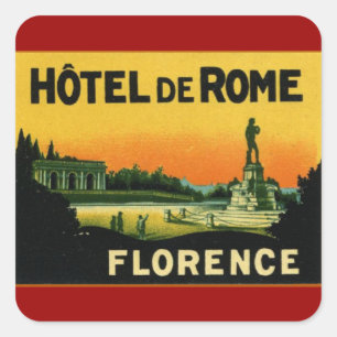 Florenz Italien HOTEL DeROME Quadratischer Aufkleber