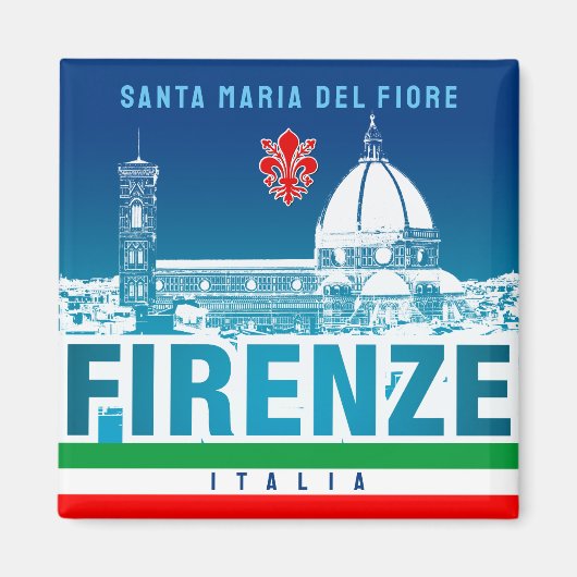 Florenz, Italien - Santa Maria del Fiore Magnet (Vorne)