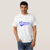 Flores-Familienname-Klassiker-Art T-Shirt (Vorne ganz)
