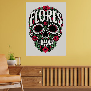 Flores Nachname Zucker-Schädel Poster