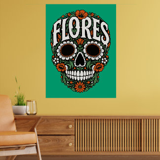 Flores Nachname Zucker-Schädel Poster