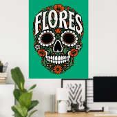 Flores Nachname Zucker-Schädel Poster (Heimbüro)