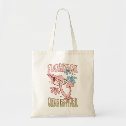 "Floresça Onde Estiver" Boho-Blumen Tragetasche (Vorne)