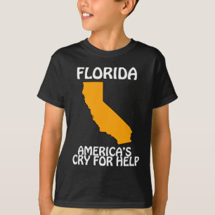 Florida - Amerikas Hilferuf T-Shirt