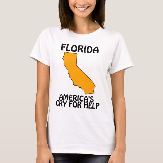 Florida - Amerikas Ruf nach Hilfe T-Shirt (Vorderseite)