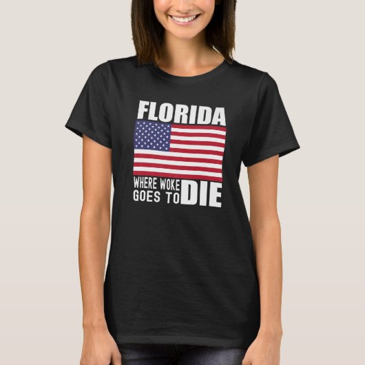 Florida Anti Woke Anti Liberal Desantis is DeFutur T-Shirt (Vorderseite)