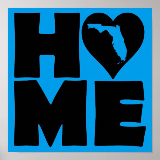 Florida Heim Herz Staat Poster Schild (Vorne)