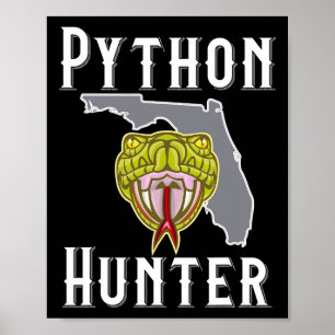 Florida Invasive Pythons Jagen Poster