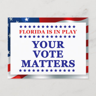 Florida ist im Spiel Ihre Abstimmung Materie GOTV Postkarte