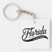 Florida ist mein Zuhause Typerface Acrylic Schlüss
