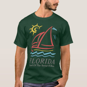 Florida Land der Vintagen Serienmörder schaut de T-Shirt