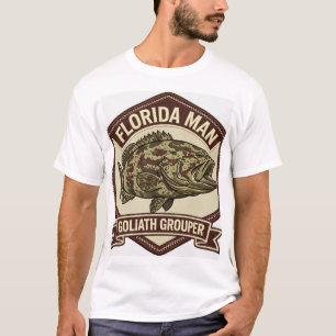Florida Man Goliath Grouper Abzeichen T-Shirt