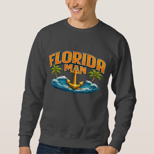 Florida Man | Graphic Print Nautical Anchor Beach Sweatshirt (Vorderseite)