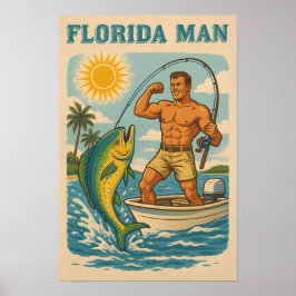 Florida Man - Küstenfischer - Retro-Anglerkunst Poster