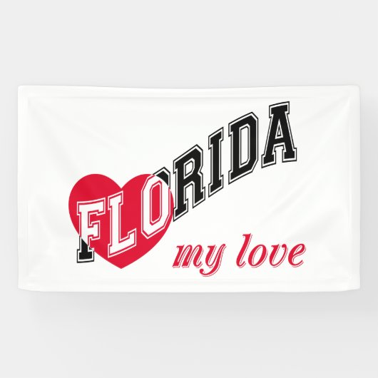 Florida meine Liebe Banner (Horizontal)