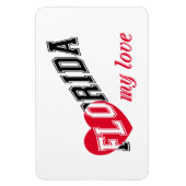 Florida meine Liebe Magnet (Vertikal)