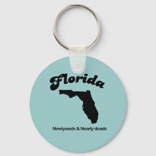 Florida Motto - Neuauflage und Neuauflage Schlüsselanhänger