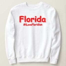"Florida" Niedliches Design. Jetzt kaufen Sweatshirt