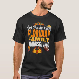 Florida nur ein weiterer arroganter Floridier Dank T-Shirt