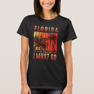 Florida ruft mich an, Vintagen Sommer Strand zu ge T-Shirt