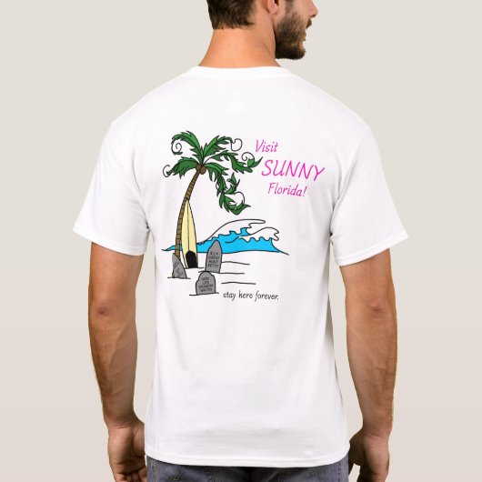 Florida Snowbird T - Shirt (Rückseite)