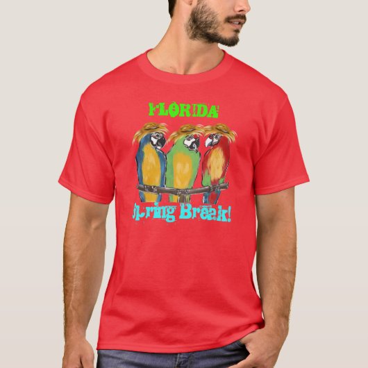 Florida Spring Break Parrot T's T-Shirt (Vorderseite)