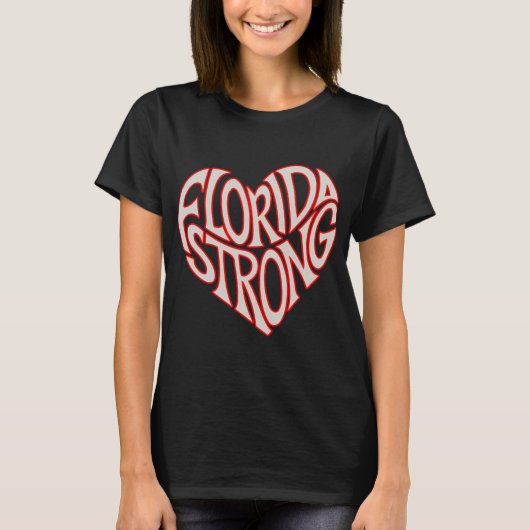 Florida Strong Heart State Pride Tygraphy T Shirt (Vorderseite)