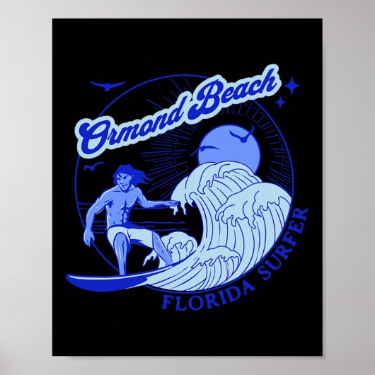 Florida Surfer Ormond Beach Fl Surfen Strände Poster (Vorne)