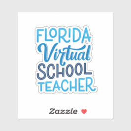 Florida Virtual School Lehrerin Vinyl Sticker