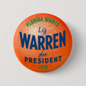 Florida wants Liz Warren 2020 Button (Vorderseite)