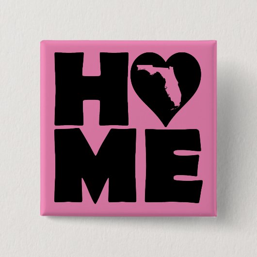 Florida Zuhause Heart Staat Button Abzeichen Butto (Vorderseite)