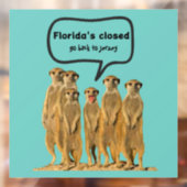 FLORIDA'S GESCHLOSSENE FUNNY DECAL FENSTERAUFKLEBER (Blatt 2)