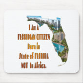 Floridianischer Bürger Mousepad (Vorne)