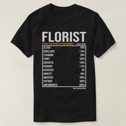 Florist Daily Value komischer Florist T-Shirt (Design vorne)