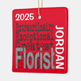 Florist Extraordinaire CUSTOM Keramikornament
