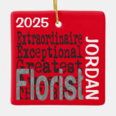 Florist Extraordinaire CUSTOM Keramikornament (Vorderseite)