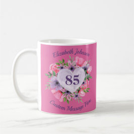 Florrosa 85. Geburtstags-Tasse für Frauen Kaffeetasse
