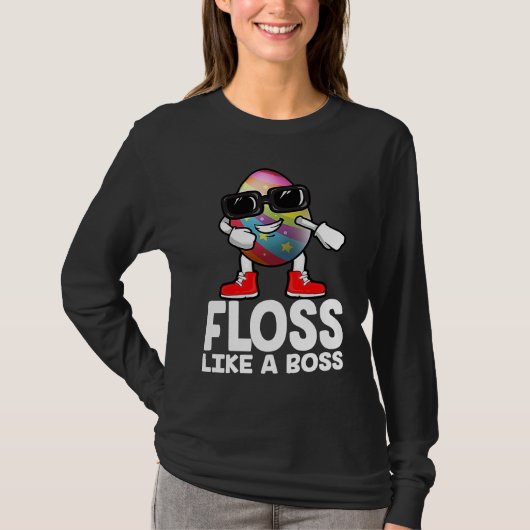 Floss Like A Boss Flossing Egg Sunglasses Happy Ea T-Shirt (Vorderseite)