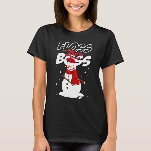 Floss Like a Boss Snowman Flossing Christmas 1 T-Shirt (Vorderseite)