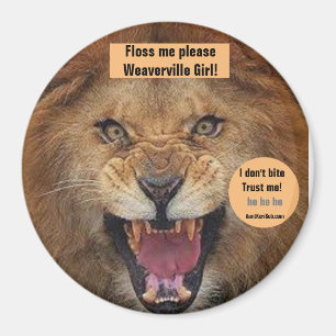 Floss mich bitte Weaverville Girl! Magnet