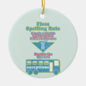 Floss Rule Phonics, die Englisch lernen Keramik Ornament (Vorne)