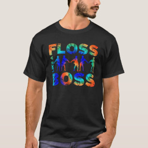 FLOSS WIE EINE BOSS-GEFÄRBTE KRAWATTE Neueste Tanz T-Shirt