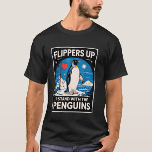 Flossen hoch, ich stehe zu den Pinguinen Humorvoll T-Shirt