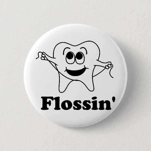 Flossin (mit dem glücklichen Zahn!) Button (Vorderseite)