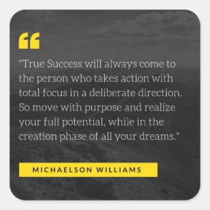 FloState Design Zitat von Michaelson Williams Quadratischer Aufkleber