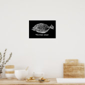 Flounder Study print "SEHR POPULAR" Poster (Küche)