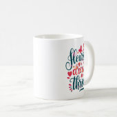 Flourish Dream Thrive Motivational  Kaffeetasse (VorderseiteRechts)